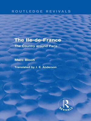 cover image of The Ile-de-France (Routledge Revivals)